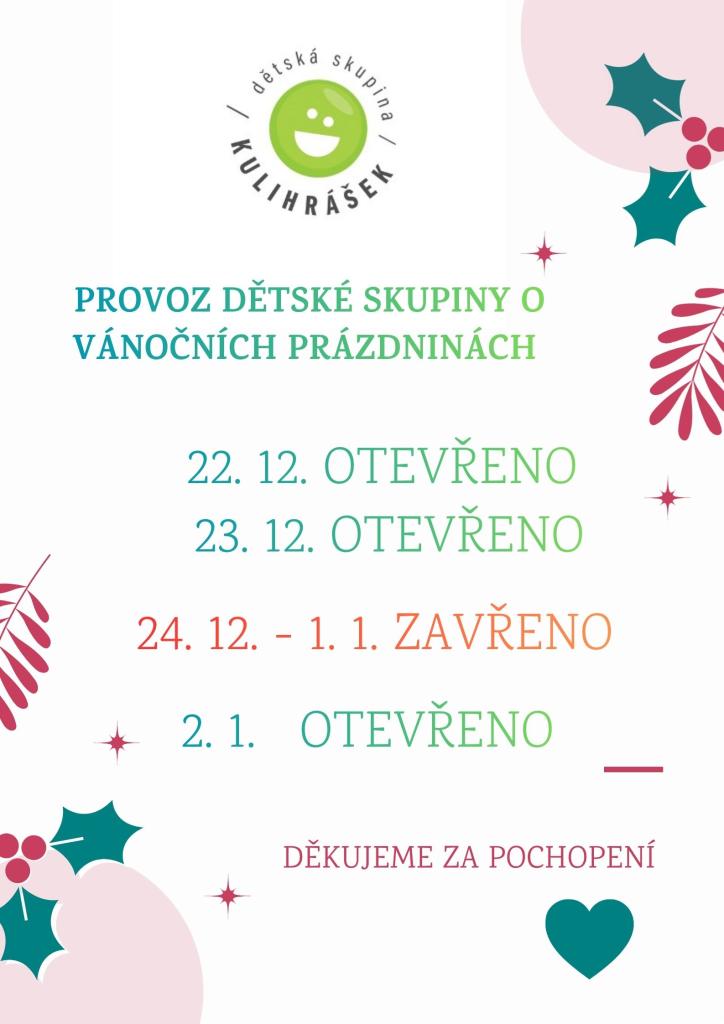 PROVOZ DS KULIHRÁŠEK O VÁNOČNÍCH PRÁZDNINÁCH 